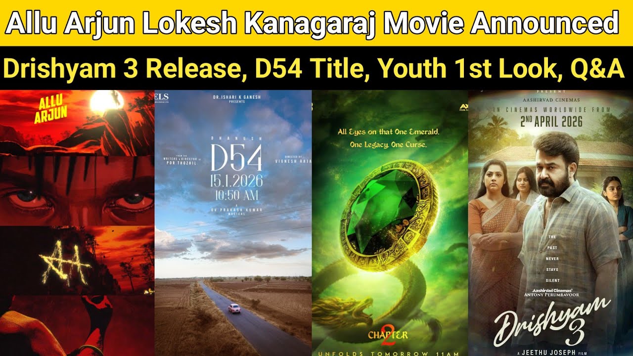 Allu Arjun Lokesh Kanagaraj Movie Announcement | Drishyam 3, D54, Maragatha Naanayam 2, Youth