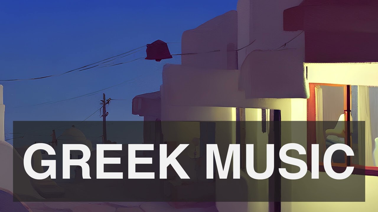 Greek Music - A Night In Mykonos