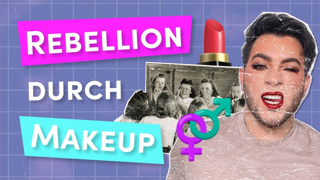 Wie MAKEUP Grenzen zwischen Mann und Frau einrei&szlig;t | Say What