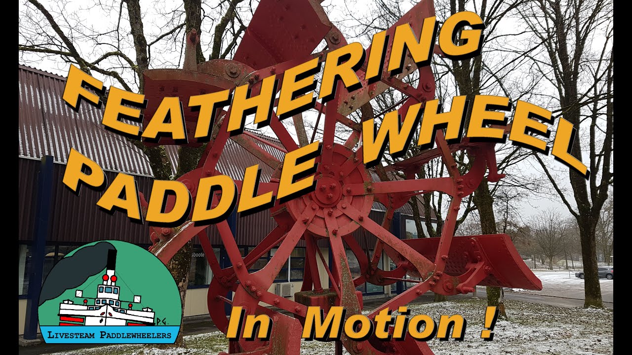 Antique Steamboat FEATHERING Paddle Wheel - IN MOTION !     Roue a aubes articulées de bateau vapeur