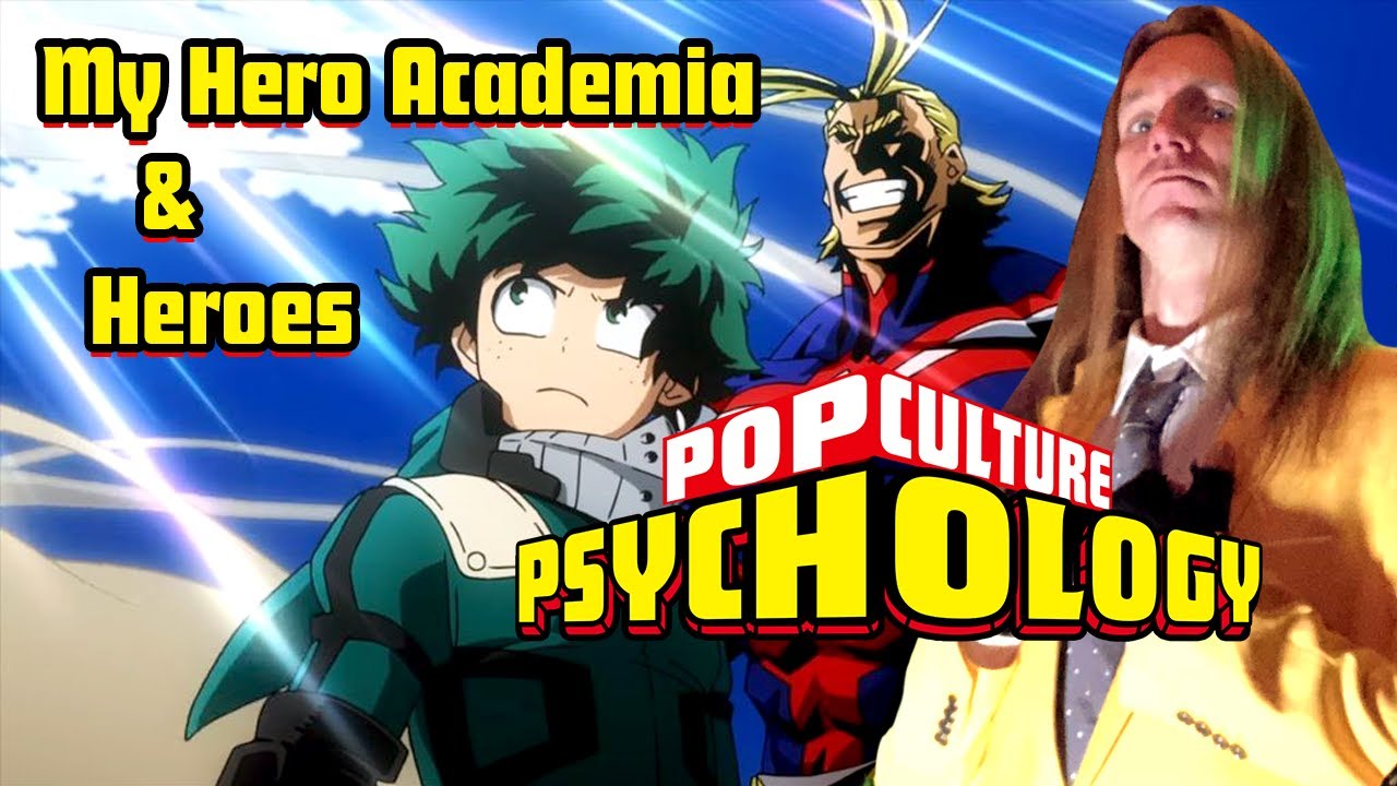 Pop Culture Psychology: My Hero Academia & Helping