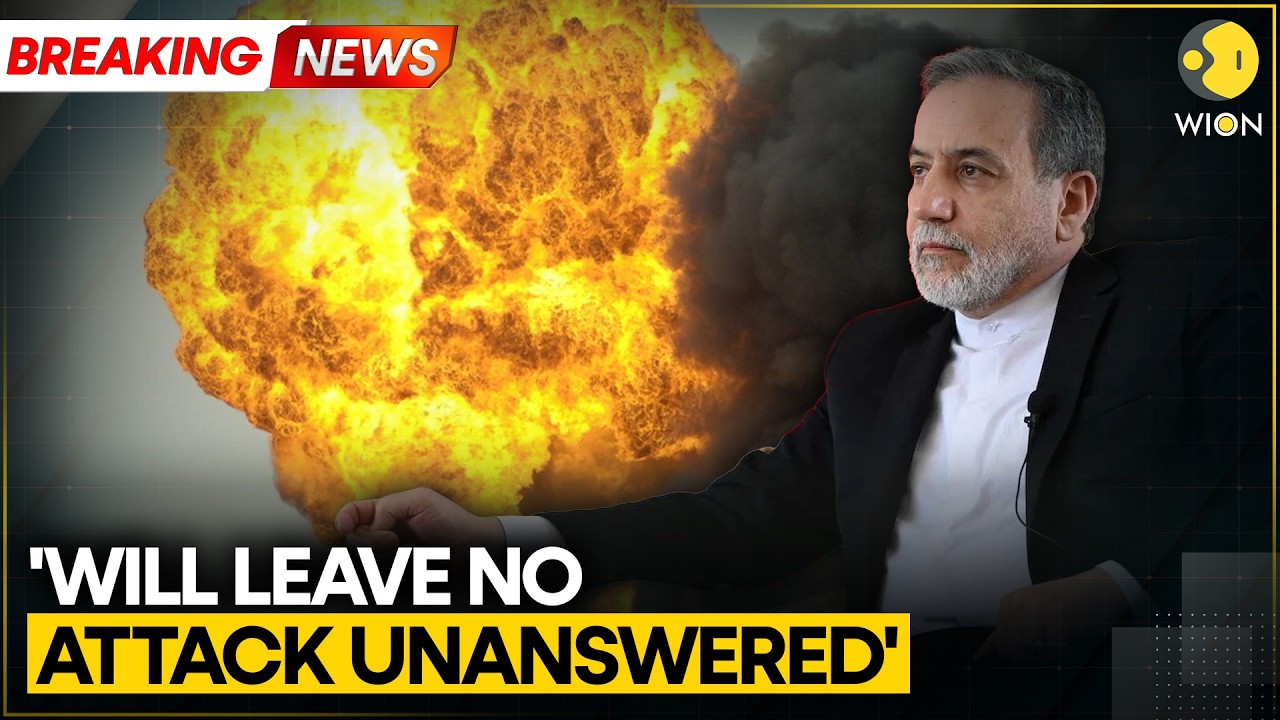 US-Iran War: Iran FM Warns, Says  &lsquo;Will Leave No Attack Unanswered&rsquo; | WION News