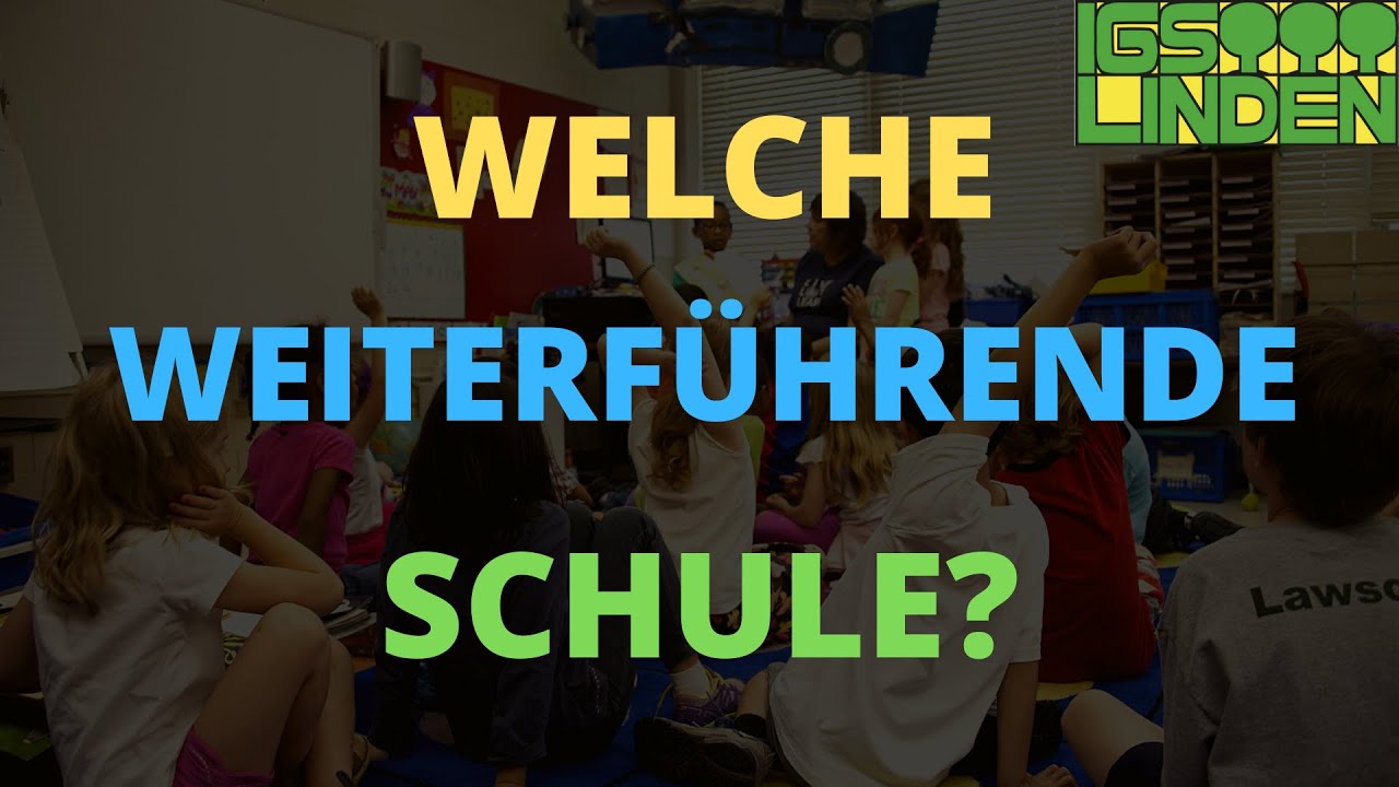 Von Klasse 5 bis zum Abitur - IGS Linden Info-Video