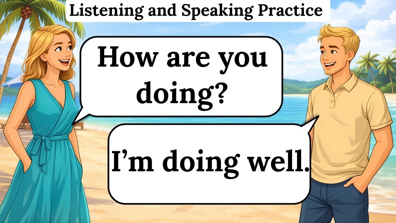 Slow English Listening and Speaking | English Conversation for Beginners