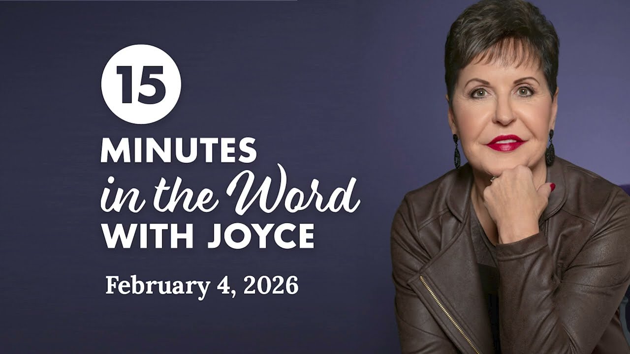 Dare to Believe - Pt 5 | 15 Minutes in the Word with Joyce Meyer