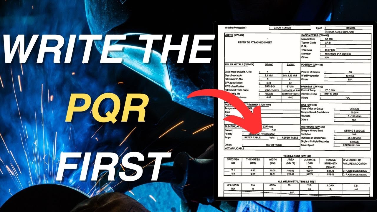 Ultimate Guide on How to write a WPS and PQR from ASME IX!