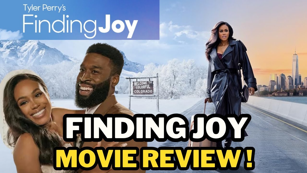  Tyler Perry’s Finding Joy Movie Review - A Joyful Feel Good Watch!