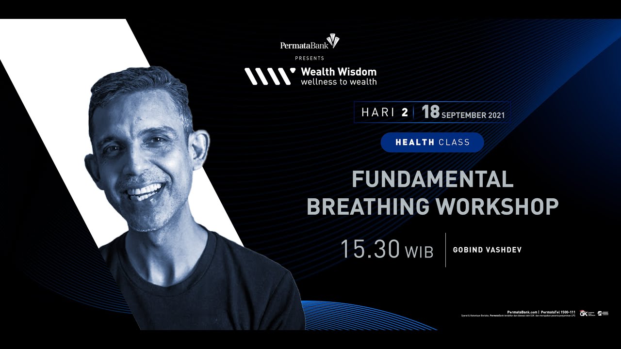 #WealthWisdom 2021 I Health Class - Fundamental Breathing Workshop