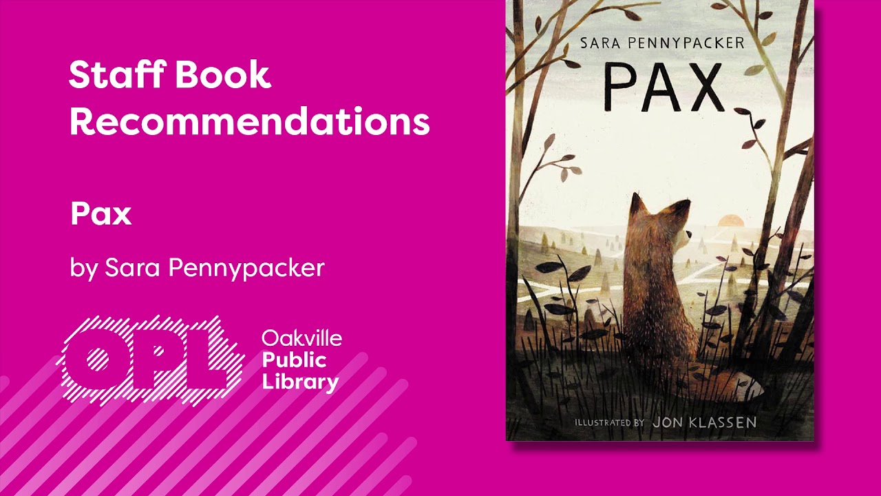 Book Talks: Pax by Sara Pennypacker