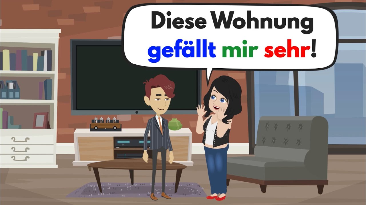 Deutsch lernen mit Dialogen | Diese Wohnung gef&auml;llt mir sehr!