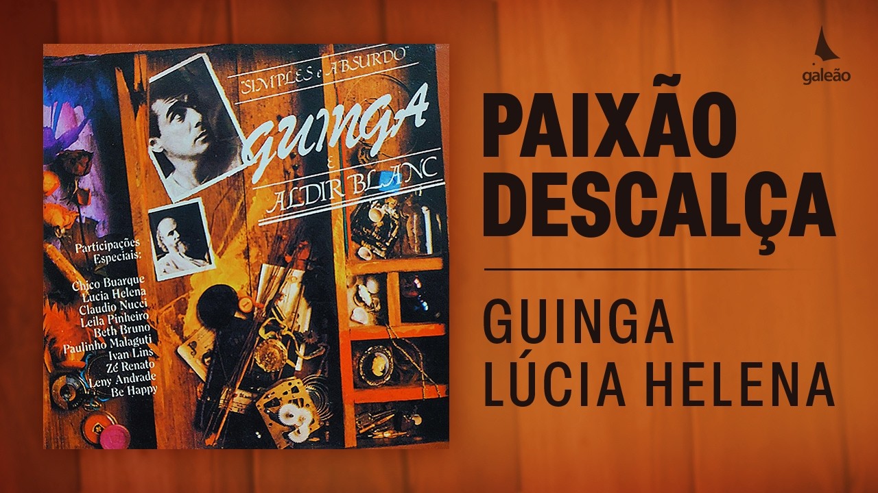 Guinga feat. Lúcia Helena - 