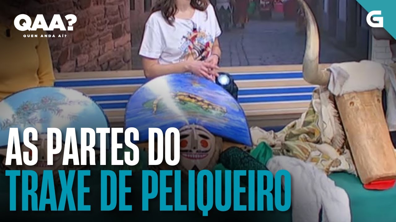 As PARTES DO TRAXE de PELIQUEIRO de Laza | QUEN ANDA AÍ?