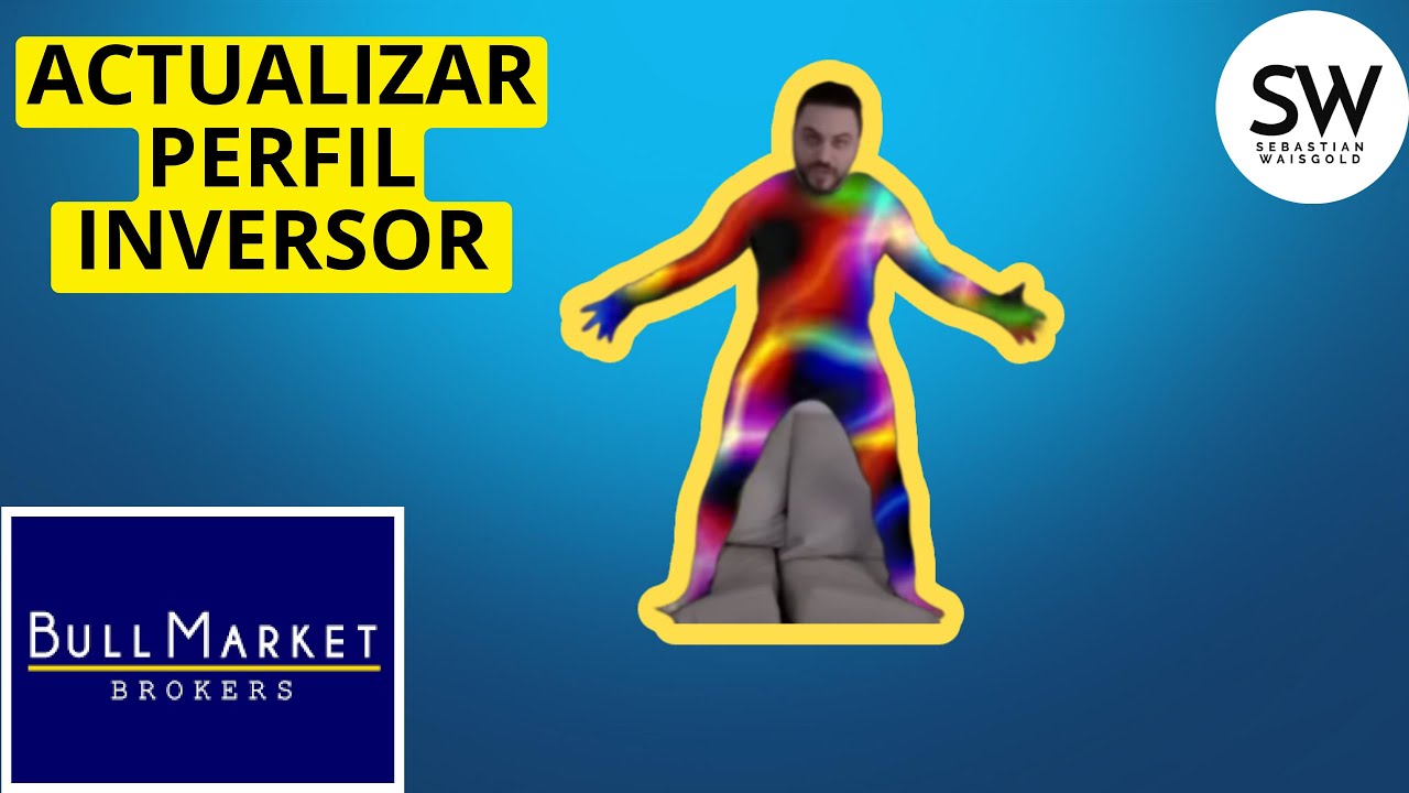 👌 Cómo ACTUALIZAR el PERFIL INVERSOR en BULLMARKET 2023📲 APALANCAMIENTO