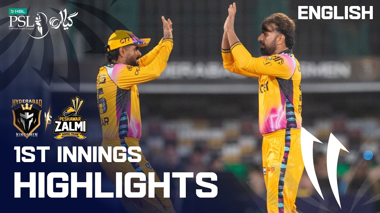 1st Innings Highlights | Hyderabad Kingsmen vs Peshawar Zalmi | English | M 15 | HBL PSL 11 | MZB1K