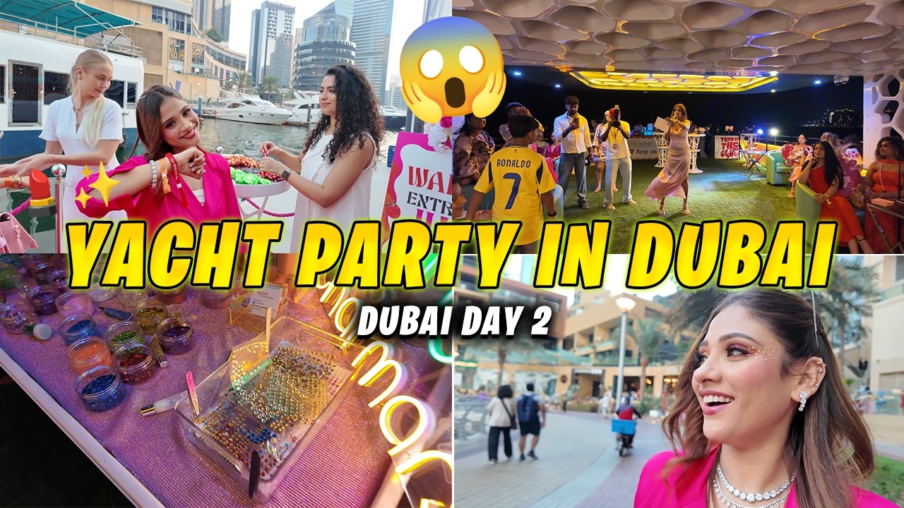 Dubai Yacht POV ✨ International Brand Trip Day 2 Vlog