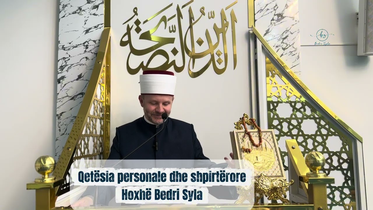 Qetësia personale dhe shpirtërore-Hoxhë Bedri Syla