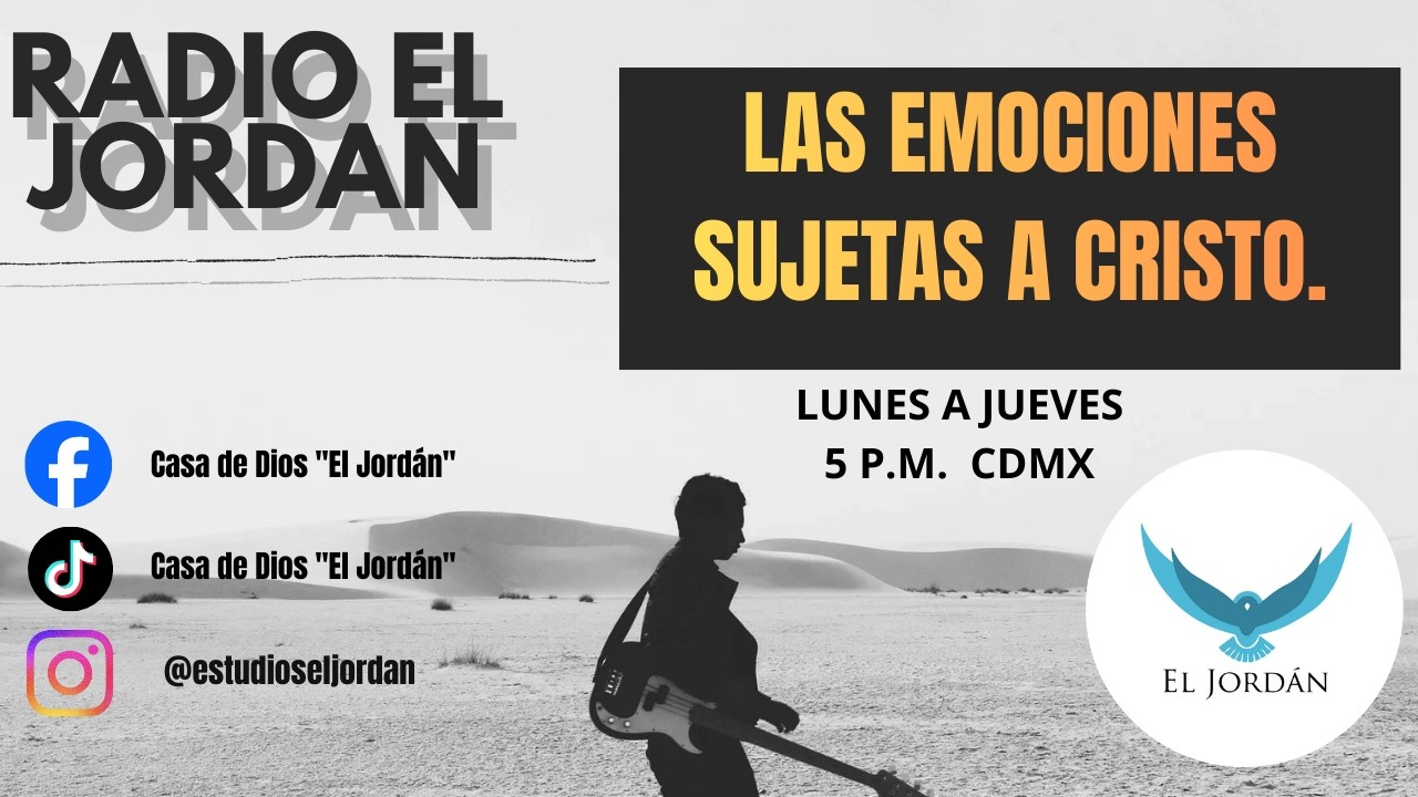 LAS EMOCIONES SUJETAS A CRISTO.