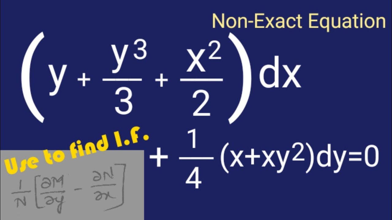 (y+y^3/3+x^2/2)dx+1/4(x+xy^2)dy=0 #NonExact L597 @MathsPulseChinnaiahKalpana