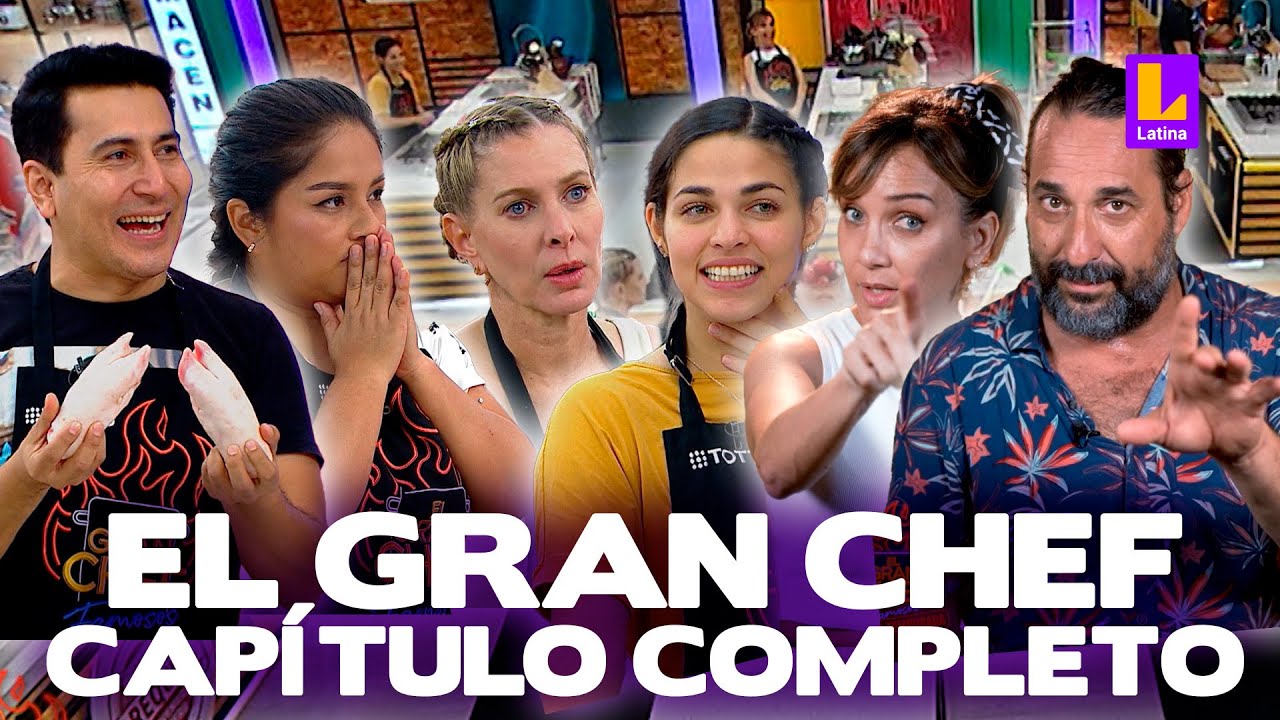 El Gran Chef Famosos - TERCERA TEMPORADA: Martes 15 de agosto | LATINA EN VIVO