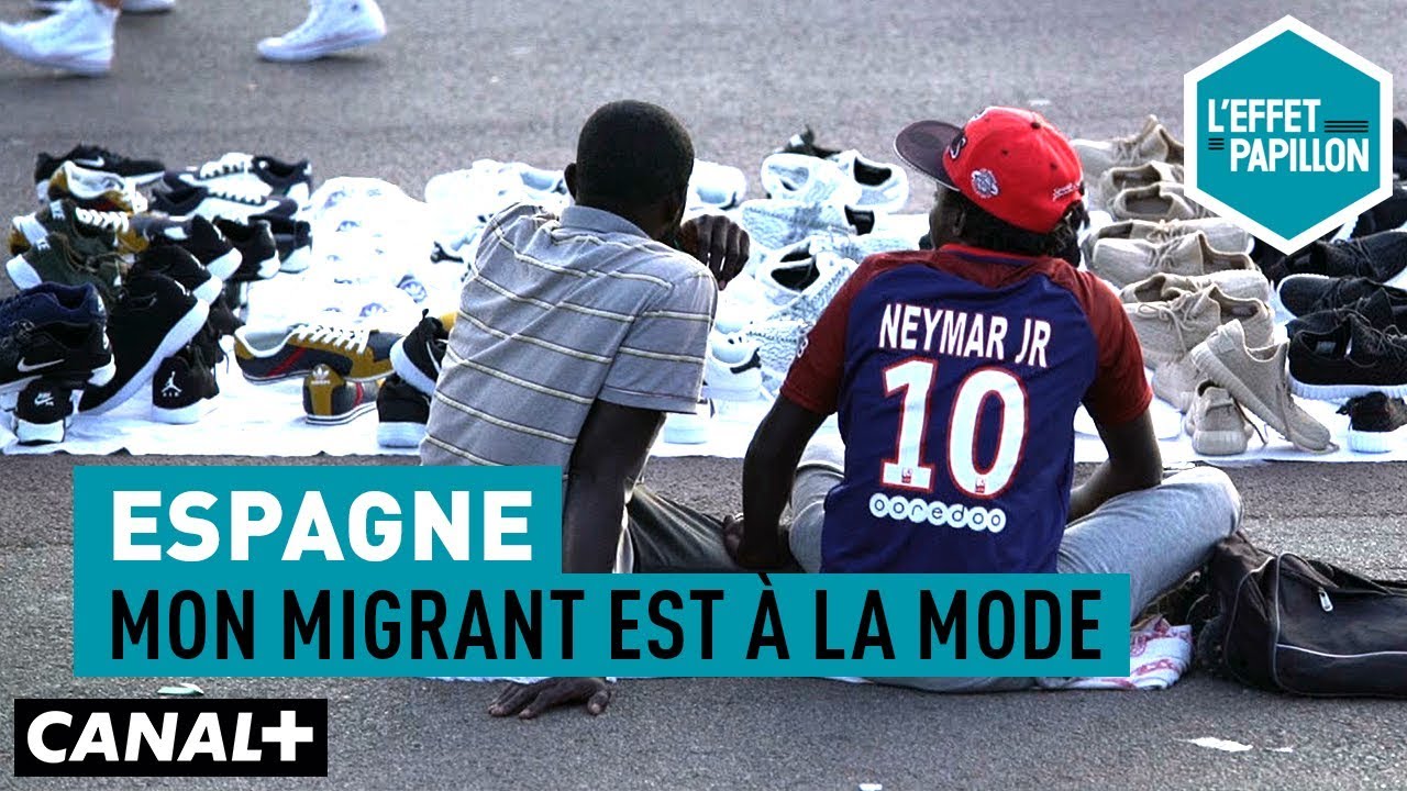 Espagne : Mon migrant est à la mode - L’Effet Papillon