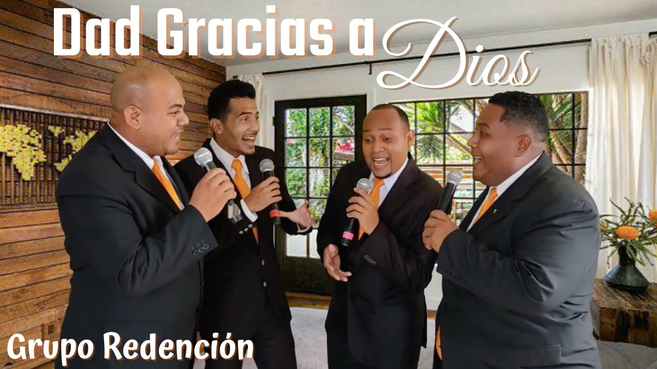 Dad Gracias a Dios | Grupo Redención