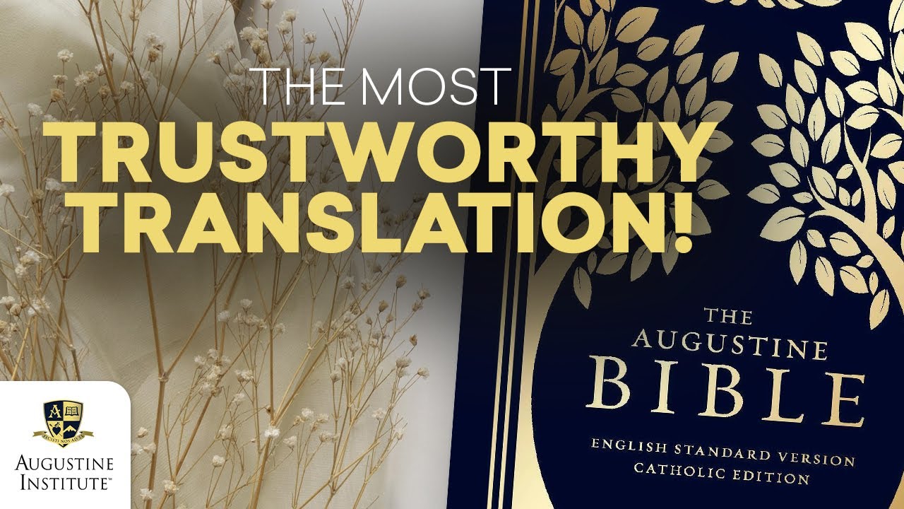 The ESV Catholic Edition Bible | The Augustine Institute