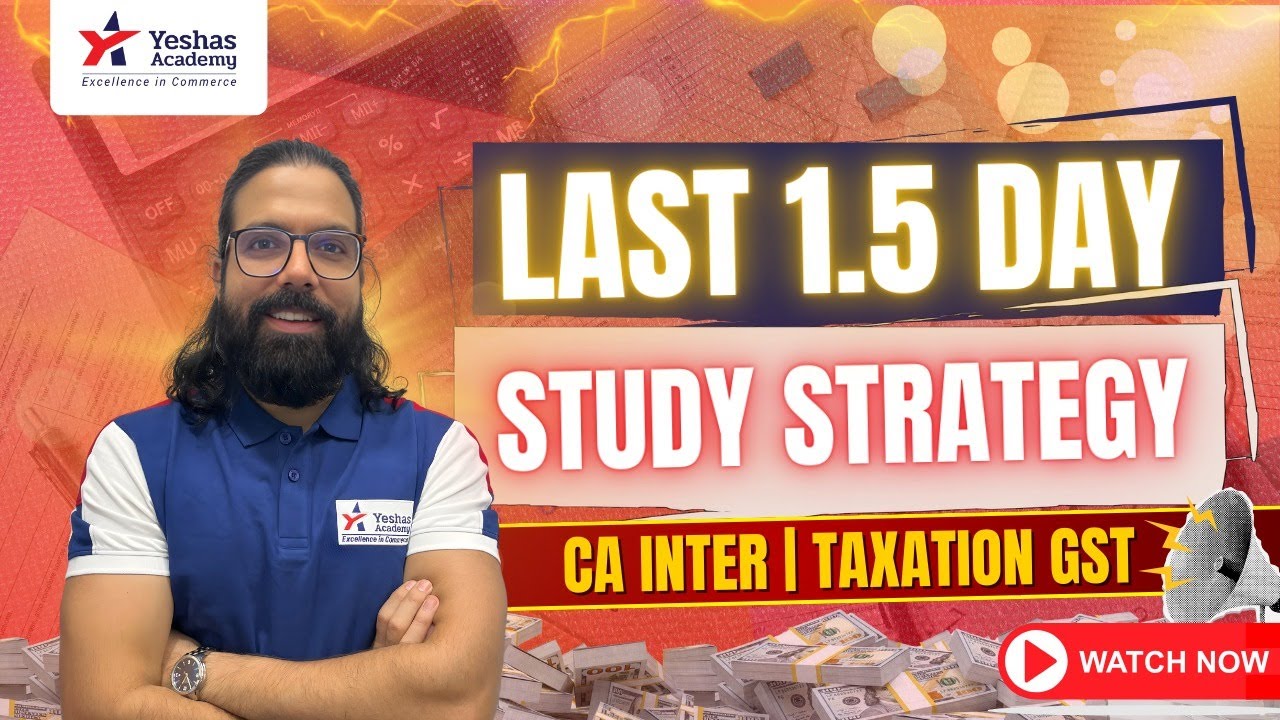 1.5 Day Study Strategy | Taxation GST | Jan 2026 Exams | CA Ramesh Soni | Yeshas Academy