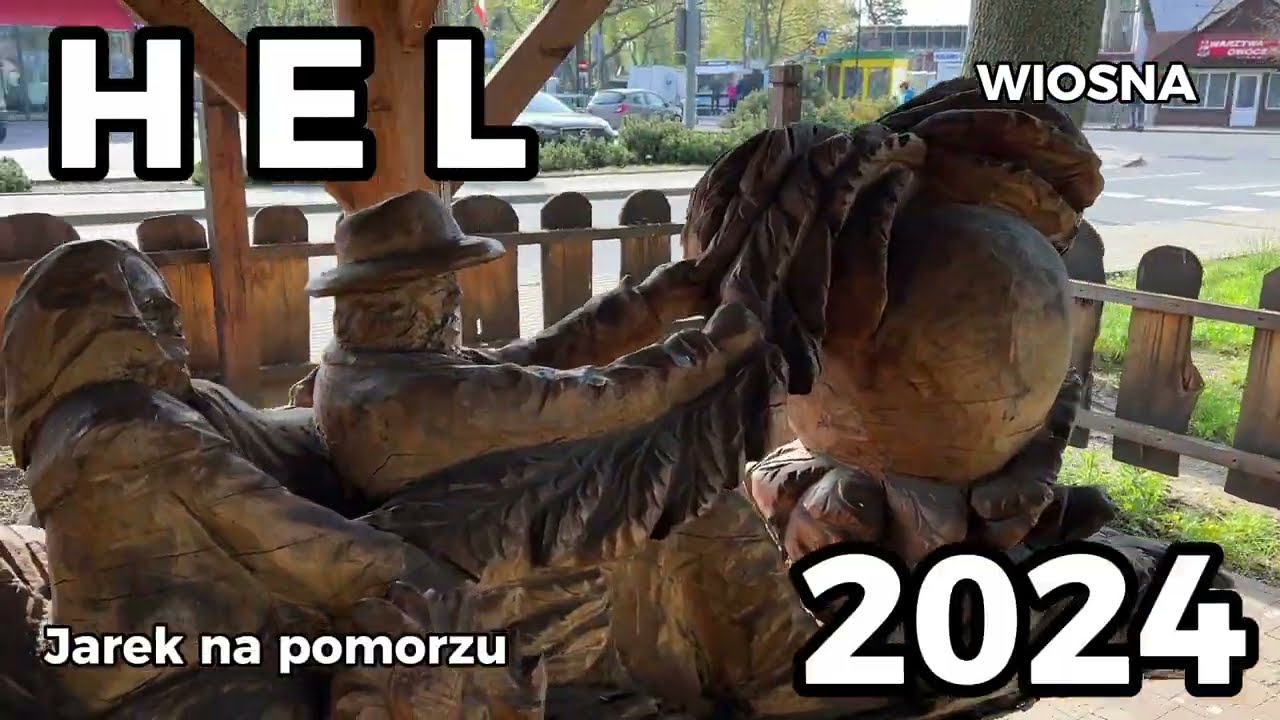 04.05.2024 HEL - kilka miejsc, których jeszcze nie pokazywałem.