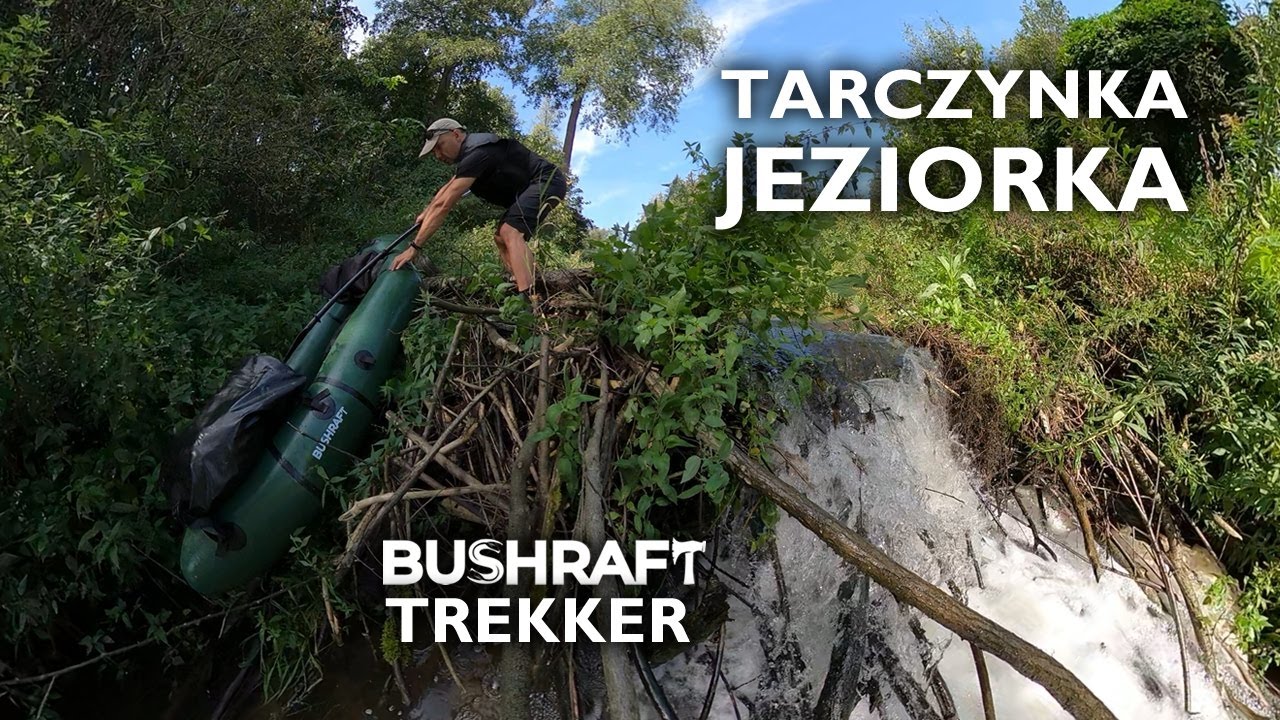Spływ Tarczynką i Jeziorką, packrafting. BUSHraft Trekker.