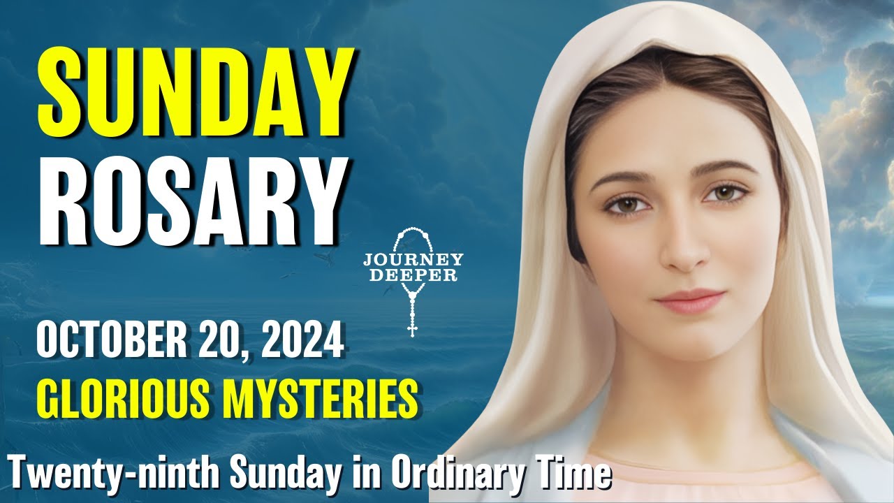 Sunday Rosary Glorious Mysteries of the Rosary 💙 October 20, 2024 VIRTUAL ROSARY