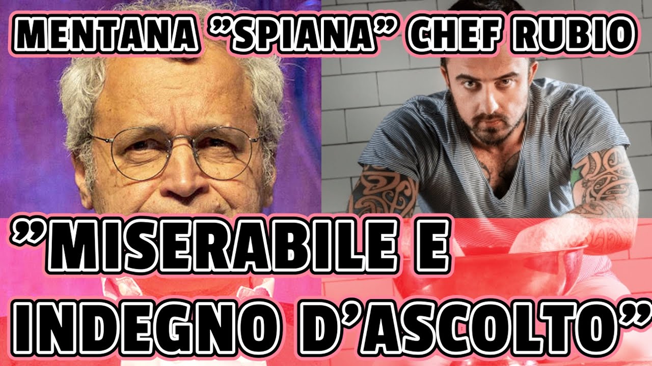 DICHIARAZIONI SHOCK! Mentana ASFALTA Chef RUBIO 