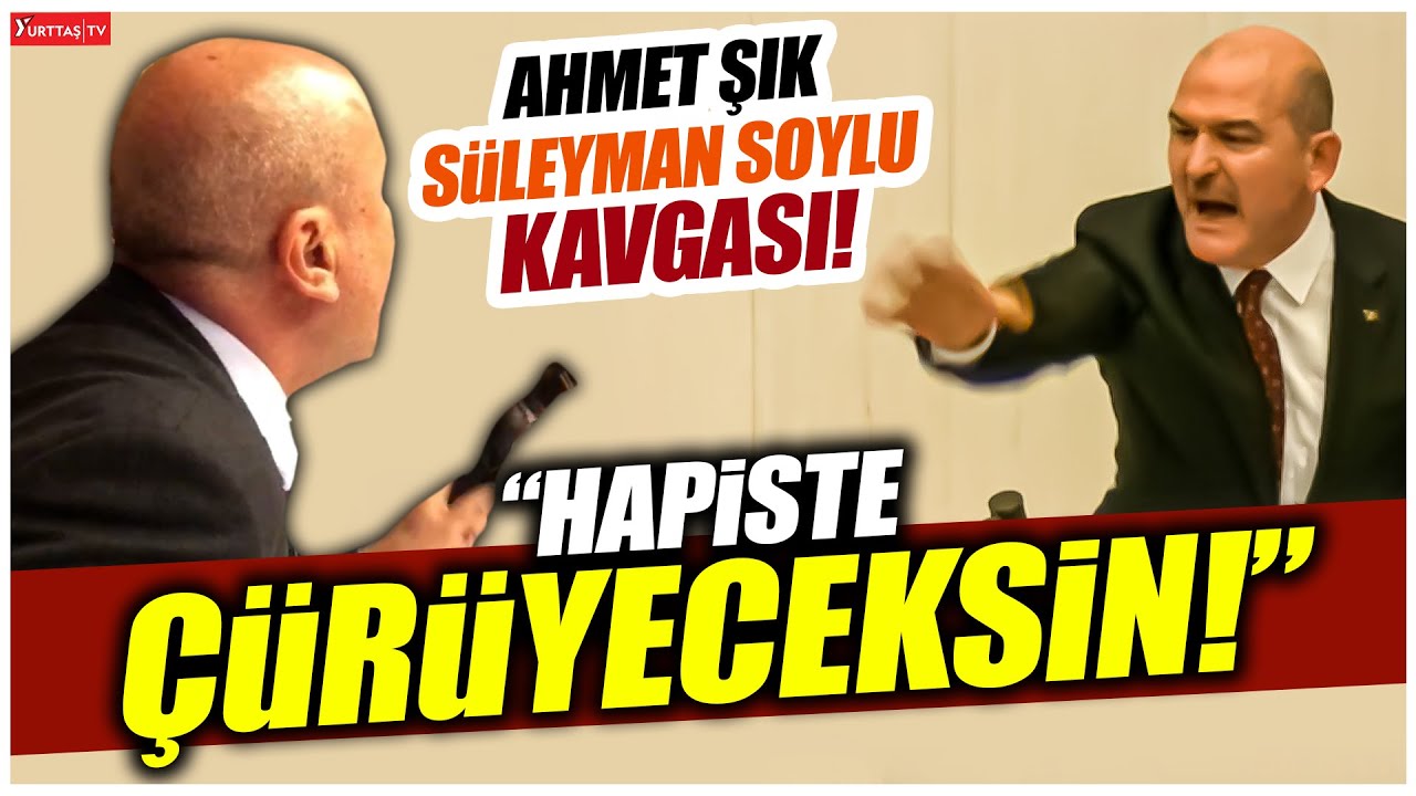 Ahmet Şık ile Süleyman Soylu arasında mecliste büyük tartışma! 