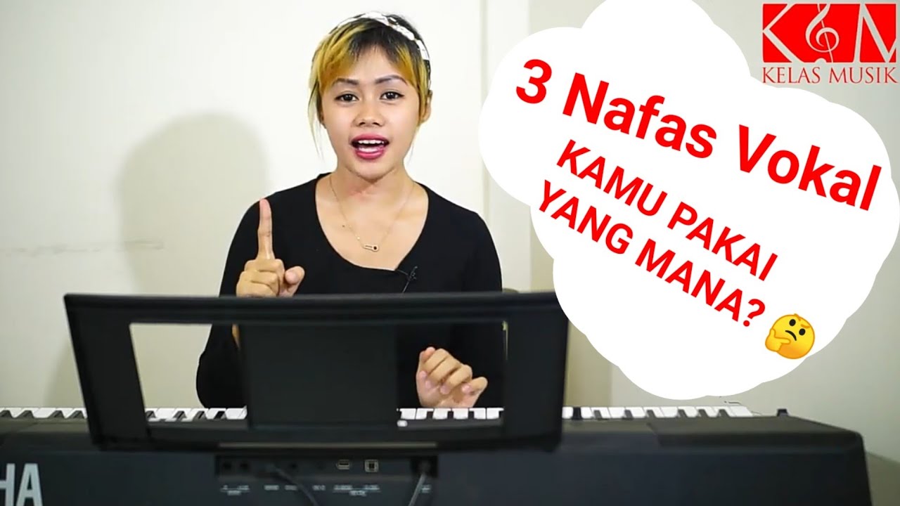 3 Jenis Nafas Dalam Vokal WAJIB TAHU, Mana Yang Dipakai?