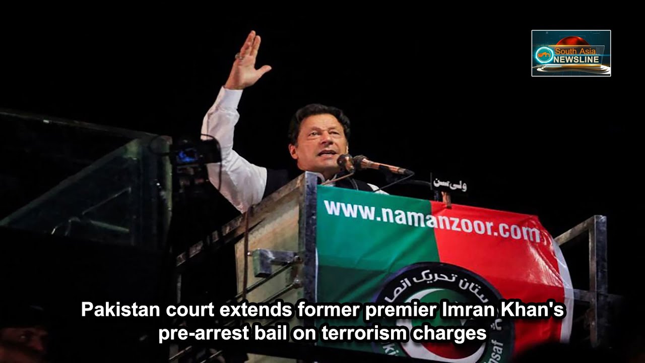 Pakistan court extends former premier Imran Khan's pre-arrest bail on terrorism charges