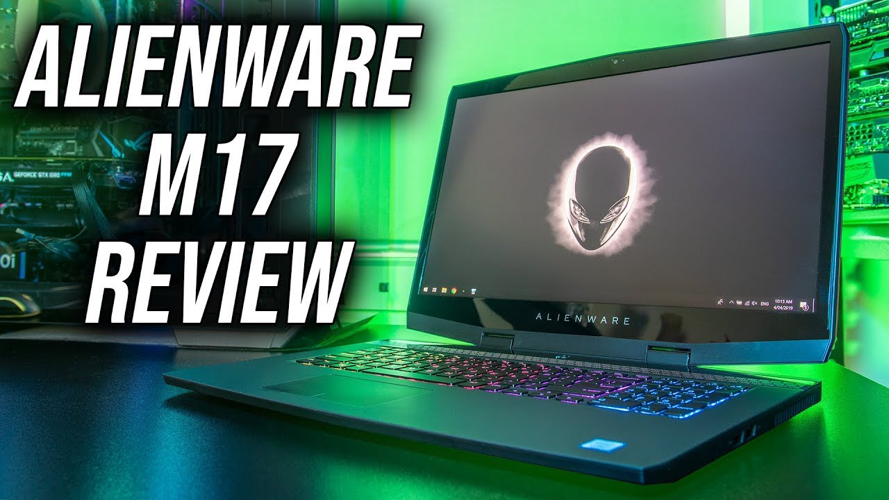 Alienware m17 Gaming Laptop Review