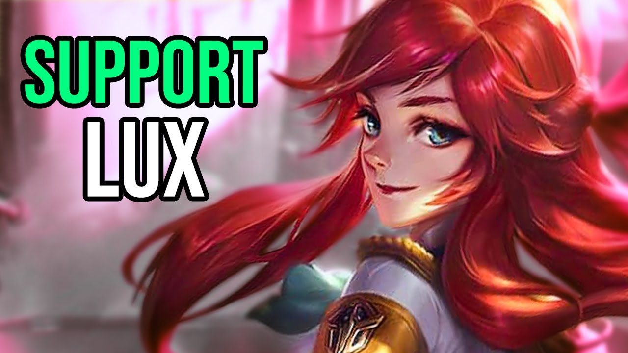 The Most Played Support in Low Elo &ndash; Lux Guide - Runes, Items, Abilities and Combos &ndash; 2022