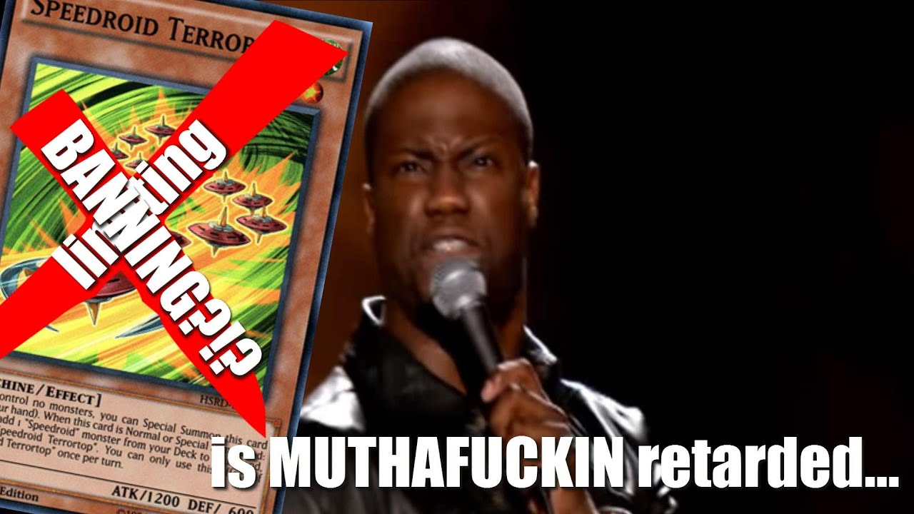Limiting (even BANNING?!?) Speedroid Terrortop is MUTHAFUCKIN retarded...