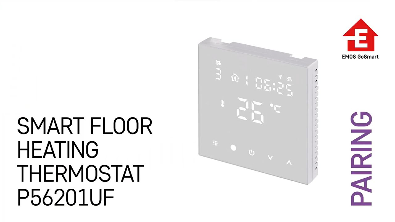 Pairing: Smart floor heating thermostat | EMOS P56201UF