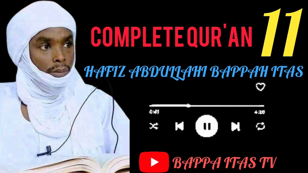 AL-HAFIZ ABDULLAHI BAPPAH ITASS JUZ 11