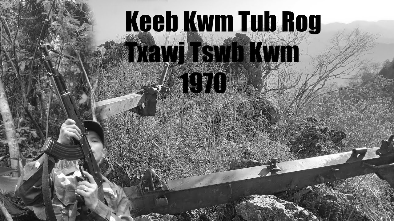 Sep 28, 2025  Keeb Kwm Tub Rog Txawj Tswb Kwm 1970