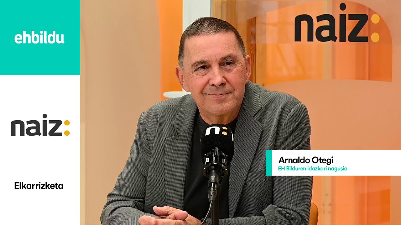 Elkarrizketa | ARNALDO OTEGI idazkari nagusia Naiz Irratian