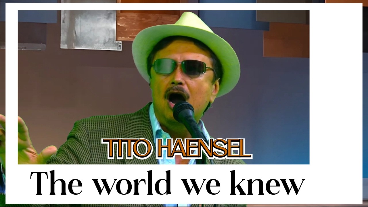 Tito Haensel - The world we knew🎸 ThTv Music 🎸