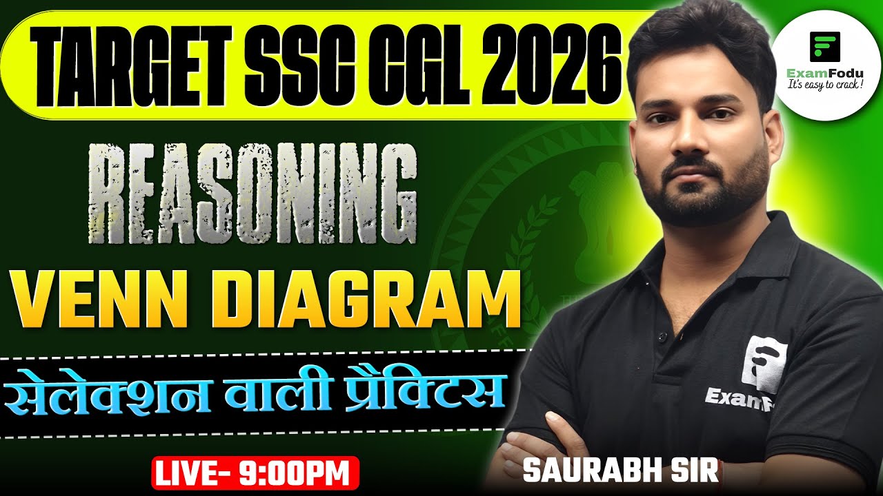 VENN DIAGRAM class-01 FOR SSC CGL 2026 by Saurabh Sir ExamFodu