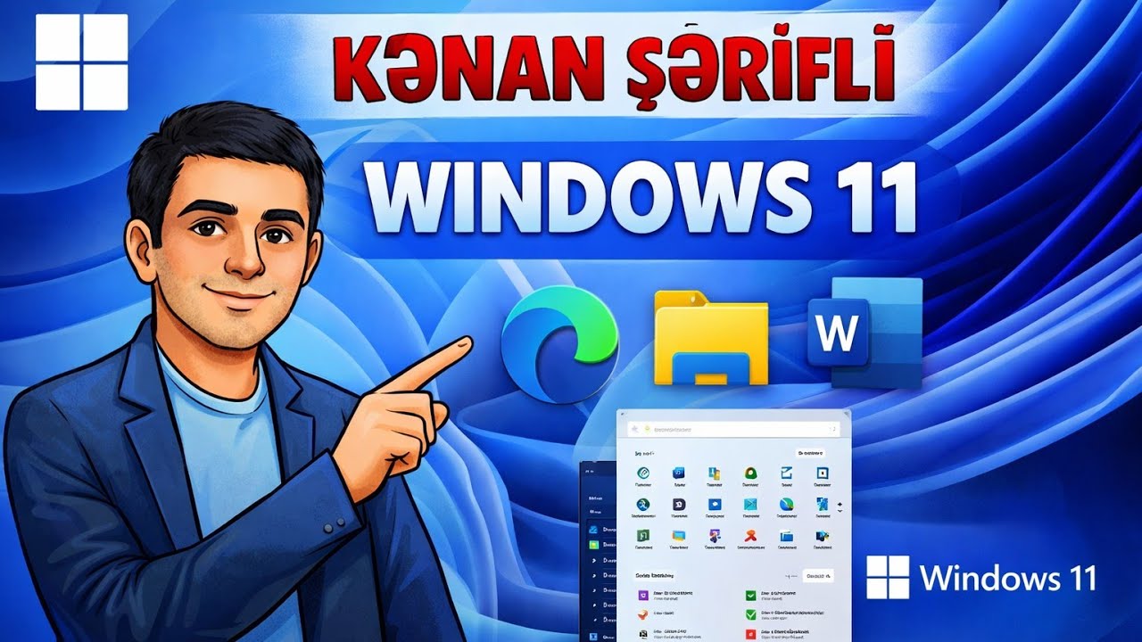 Windows 11 Əməliyyat Sistemi | SON Hissə | Kənan Şərifli