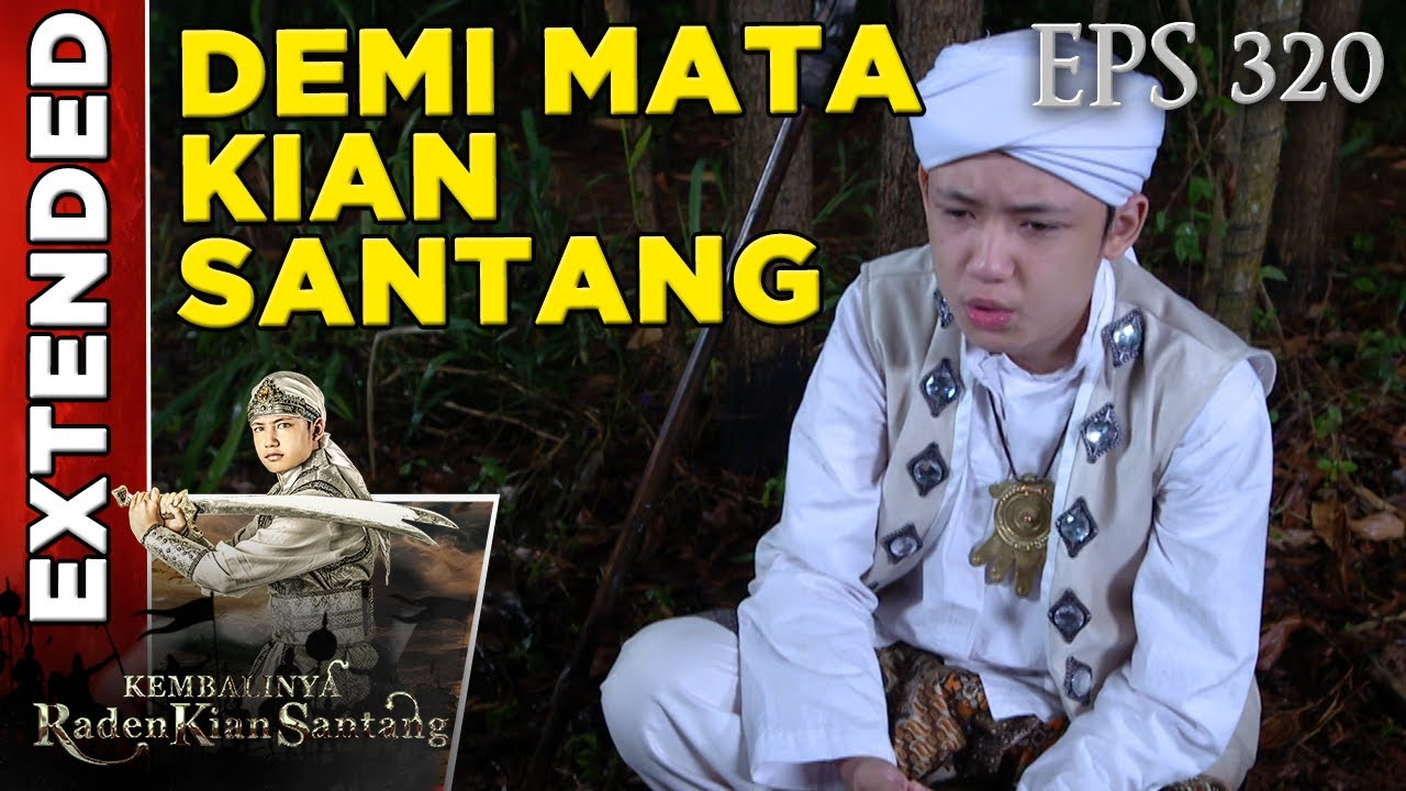 ALHAMDULILLAH, Kian Santang Sudah Bisa Melihat Lagi  - Kembalinya Raden Kian Santang