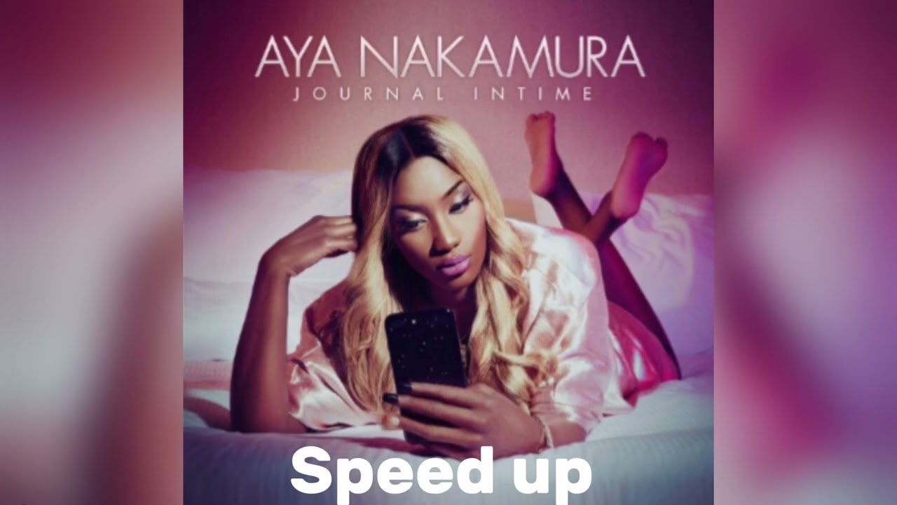 aya nakamura - Oumou sangaré(speed up)