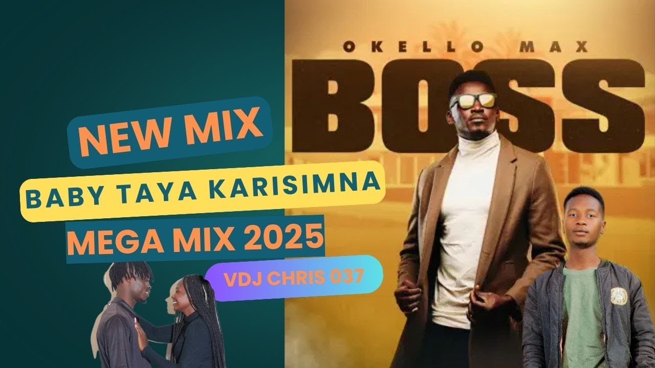 Vdj Chris 037 Baby Taya Kirisimna Mega New Mix Ft Donjo Maber Backbencher Nyadundo PawaPawa 2025 /26