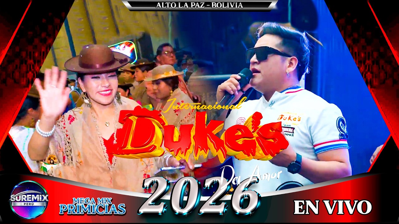 LOS DUKES Mix En Vivo 2026 ALTO LA PAZ - BOLIVIA / SureMix Perú