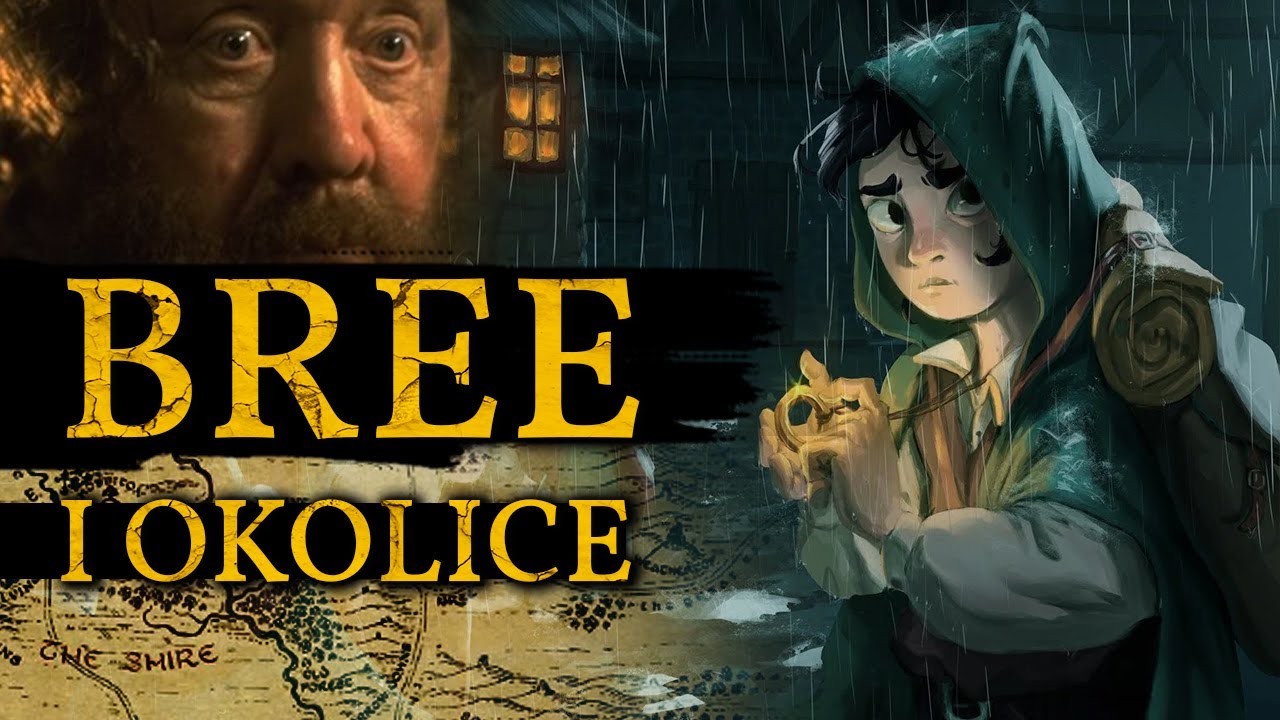 Bree i Okolice - Historia Krainy Podr&oacute;żnych Śr&oacute;dziemia