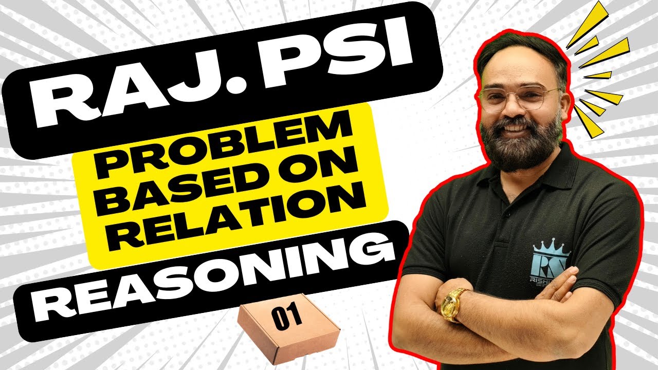 RAS/Raj. PSI 2025-26 | Blood Relation🔥by Rishi Sir | Reasoning अब होगी आसान |